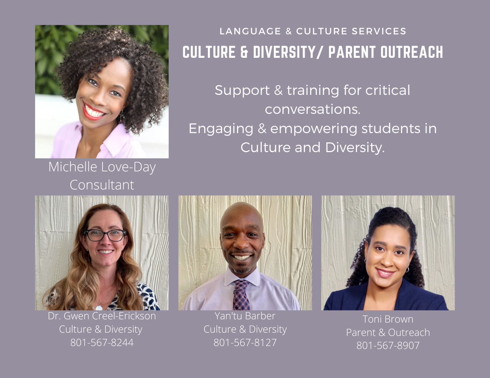 Culture and diversity specialist for Jordan district. Michelle Loveday, director; Gwen Creel-Erickson, culture and diversity specialist; Yan'tu Barber, culture and diversity specialist; and Toni Brown, parent outreach specialist
